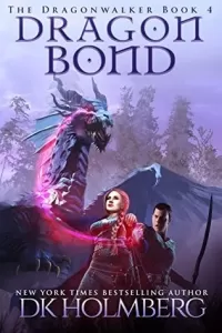 Dragon Bond (The Dragonwalker #4)