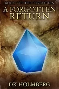 A Forgotten Return (The Forgotten #3)
