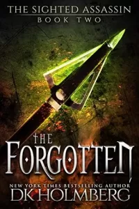 The Forgotten (The Sighted Assassin #2)