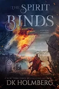 The Spirit Binds (Elemental Academy #5)