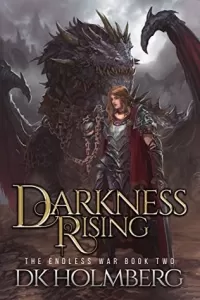 Darkness Rising (The Endless War #2)