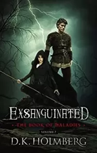 Exsanguinated (The Book of Maladies #7)