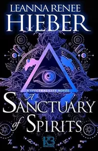 A Sanctuary of Spirits (The Spectral City #2)
