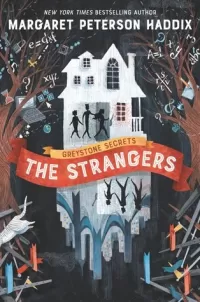 The Strangers (Greystone Secrets #1)