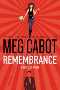 Remembrance (The Mediator #7)