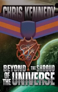 Beyond the Shroud of the Universe (Codex Regius #2)
