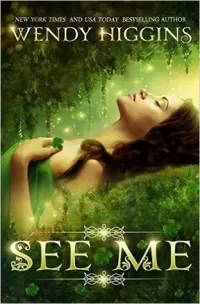 See Me (See Me #1)