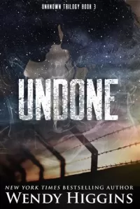 Undone (Unknown #3)