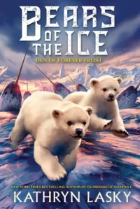 The Den of Forever Frost (Bears of the Ice #2)
