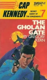 The Gholan Gate (Cap Kennedy #7)