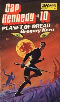 Planet of Dread (Cap Kennedy #10)