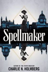 Spellmaker (Spellbreaker #2)