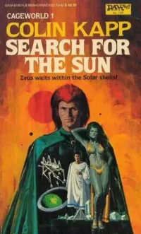 Search for the Sun (Cageworld #1)