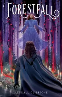 Forestfall (World at the Lake's Edge #2)