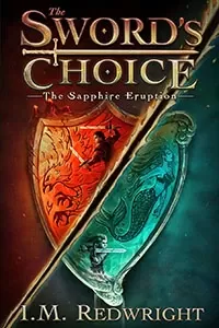 The Sapphire Eruption (The Sword's Choice #1)