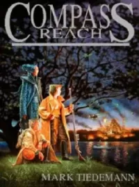 Compass Reach (The Secantis Sequence #1)