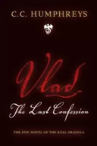 Vlad: The Last Confession
