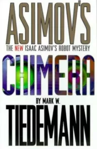 Chimera (The New Isaac Asimov's Robot Mystery #2)