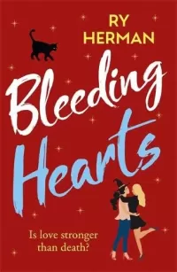 Bleeding Hearts (Love Bites #2)