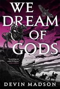 We Dream of Gods (The Reborn Empire #4)