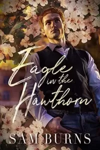 Eagle in the Hawthorn (The Rowan Harbor Cycle #7)