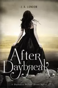 After Daybreak (Darkness Before Dawn Trilogy #3)