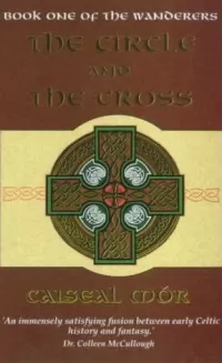The Circle and the Cross (The Wanderers #1)