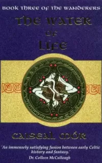 The Water of Life (The Wanderers #3)
