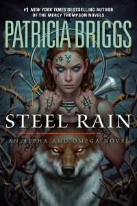 Steel Rain (Alpha and Omega #7)
