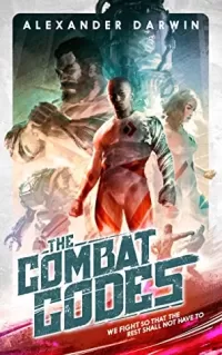 The Combat Codes (The Combat Codes #1)