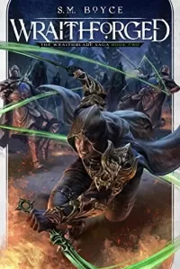 Wraithforged (The Wraithblade Saga #2)