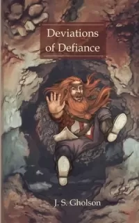 Deviations of Defiance (Congress of the Dwarves #2)