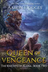 Queen of Vengeance (The Knights of Alana #2)