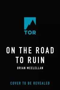 On the Road to Ruin (Glass Immortals #2)