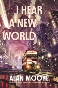 I Hear a New World (Long London #2)
