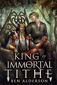 King of Immortal Tithe (Darkmourn Universe #2)