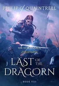 Last of the Dragorn (The Echoes Saga #8)