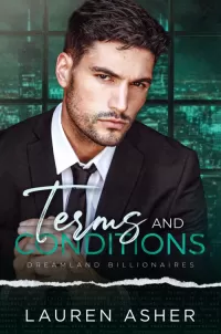 Terms and Conditions (Dreamland Billionaires #2)