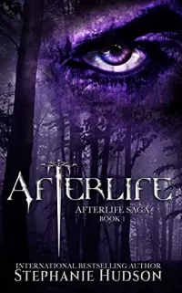 Afterlife (Afterlife Saga #1)