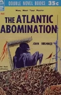 The Atlantic Abomination