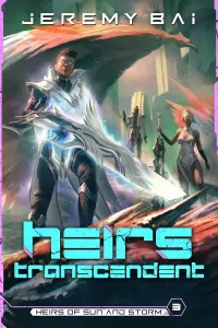 Heirs Transcendent (Heirs of Sun and Storm #3)