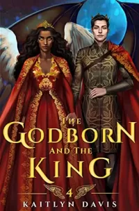 The Godborn and the King (The Raven and the Dove #4)