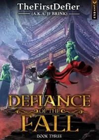 Defiance of the Fall 3 (Defiance of the Fall #3)