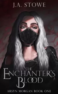 The Enchanter's Blood (Arsyn Morgan #1)