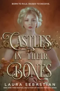 Castles in Their Bones (Castles in Their Bones #1)