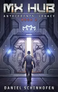 MX Hub (Antecedents' Legacy #2)