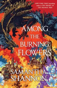 Among the Burning Flowers (The Roots of Chaos #0.5)