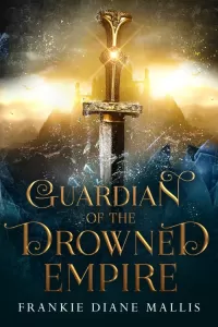 Guardian of the Drowned Empire (Drowned Empire #2)