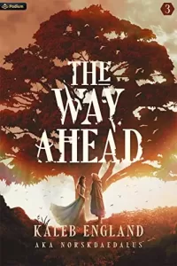 The Way Ahead 3 (The Way Ahead #3)