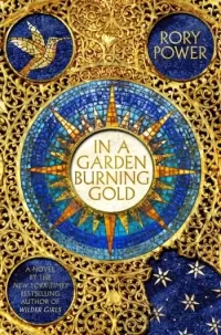 In a Garden Burning Gold (Argyrosi #1)
